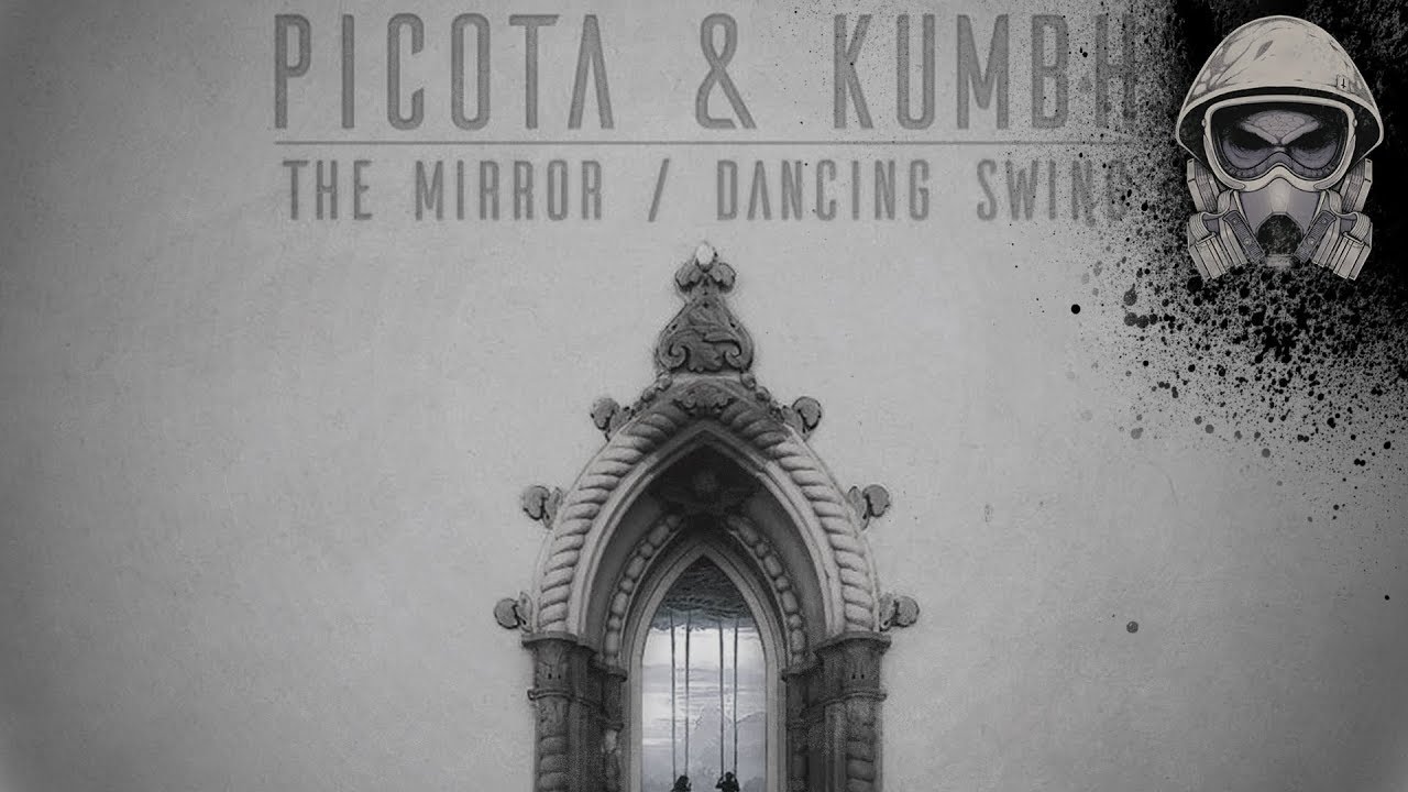 Picota & Kumbh - The Mirror