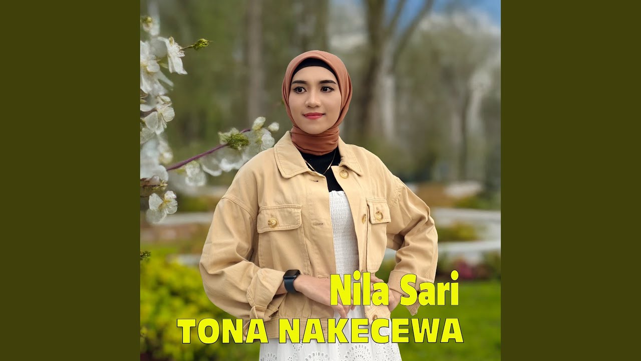 Tona Nakecewa