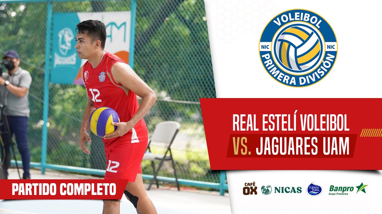 🔴 EN VIVO 🏐 Voleibol de Nicaragua | Jaguares UAM  Vs. Real Estelí  Voleibol | Final Juego 2