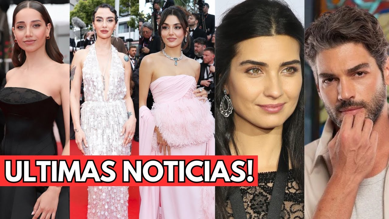 Actores turcos en Cannes| Nuevas series y canceladas| polémica Hande Erçel😱