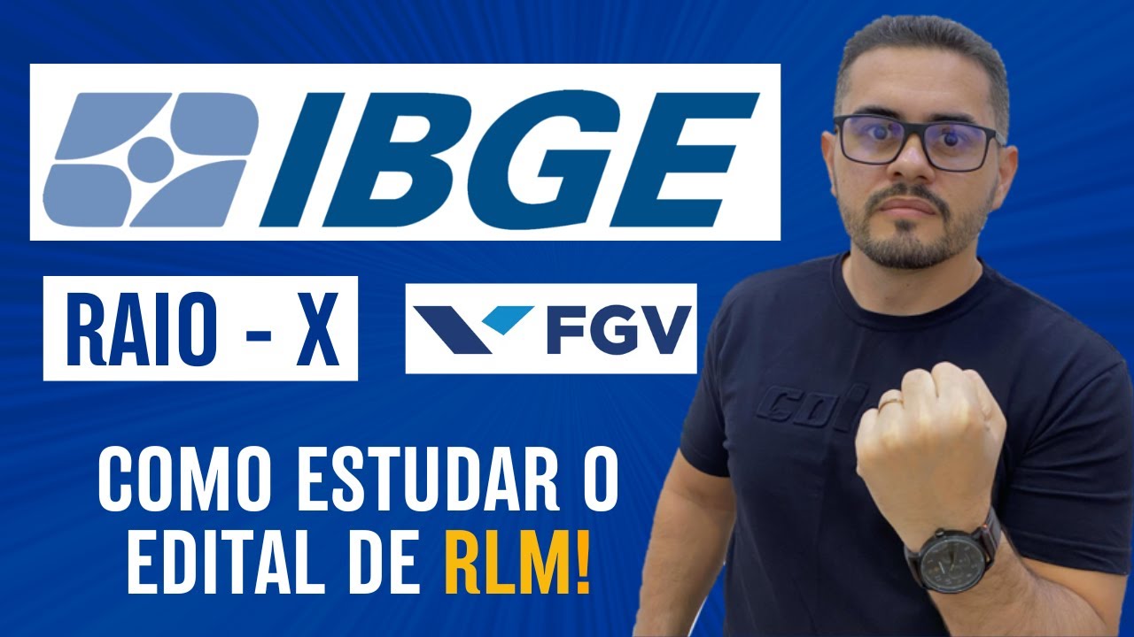 O QUE REALMENTE CAI EM RACIOCÍNIO LÓGICO NO IBGE 2026 (FGV): RAIO-X COMPLETO DO EDITAL