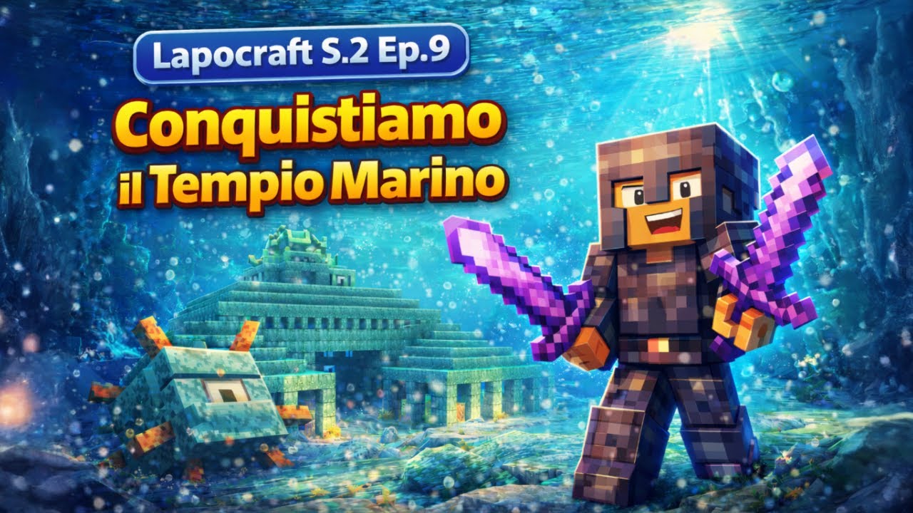 Conquistiamo il Tempio Marino 🌊🔱 | Lapocraft S.2 Ep.9