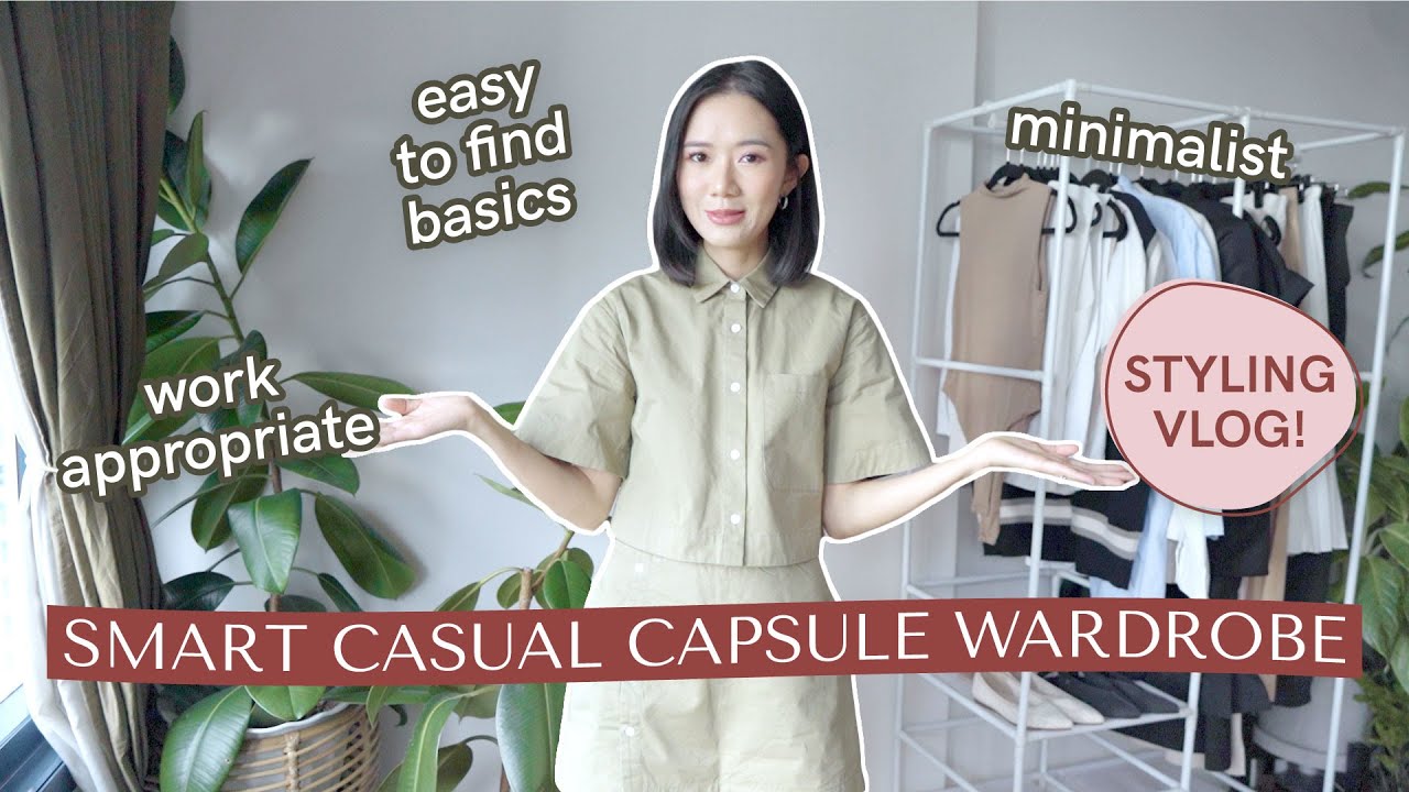 Capsule Wardrobe + Smart Casual Styling (Work Appropriate & Minimalist) | Camille Co