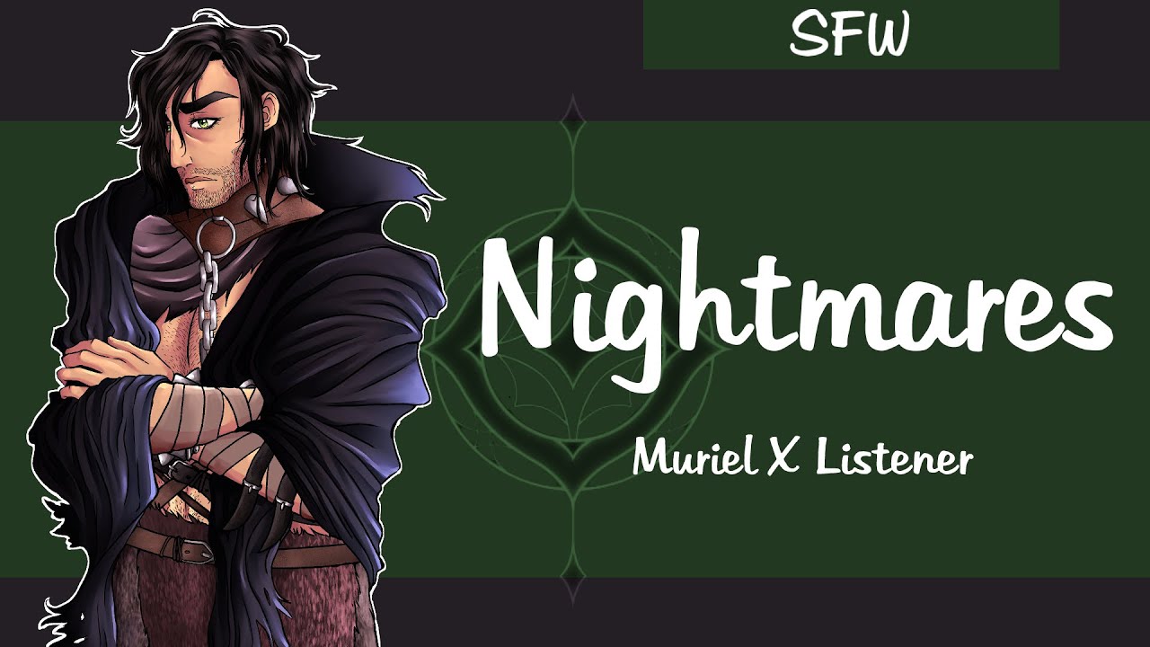 ~The Arcana: Muriel X Listener SFW: Кошмары~