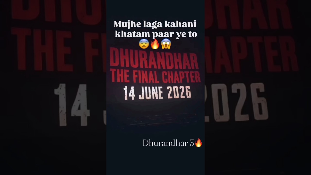 dhurandhar 3 🥳14 june 2026 subscribe please#viralshort #explorepage #dhurandharmovie #dhurandharsong