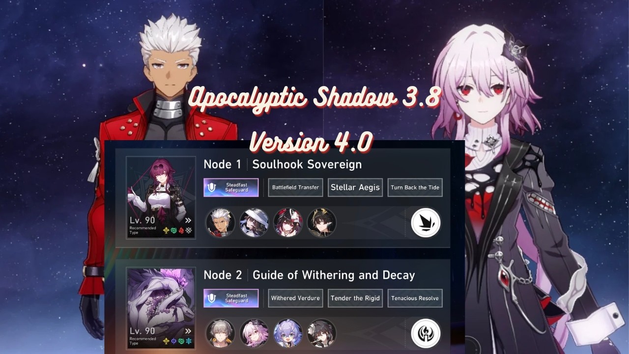 E1S0 Archer x Dahlia and E1S0 Evernight Apocalytic Shadow 3.8 Stage 4 Full Star