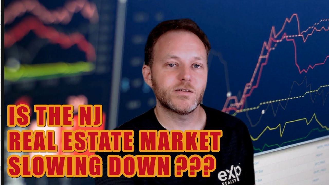 Is The New Jersey Real Estate Market Slowing? Are Home Prices Going Down?