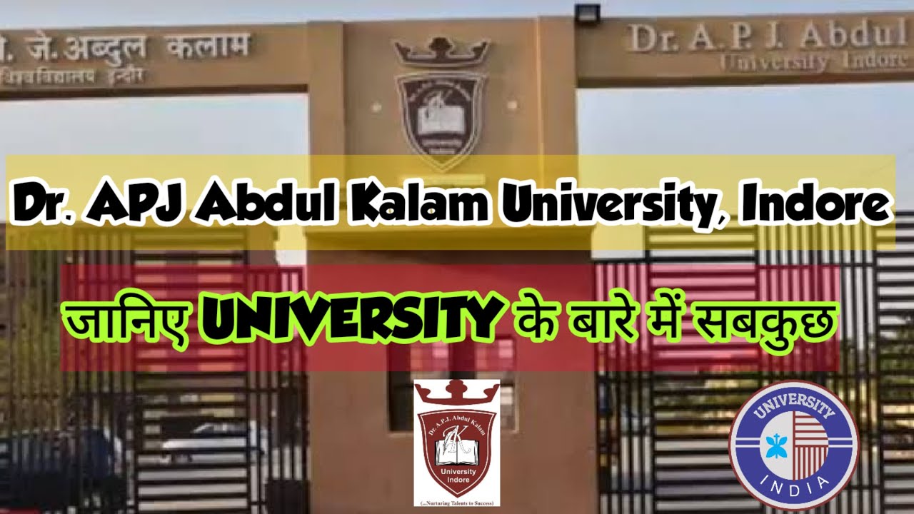 Dr. APJ Abdul Kalam University, Indore || APJ INDORE UNIVERSITY || Abdul Kalam University, Indore
