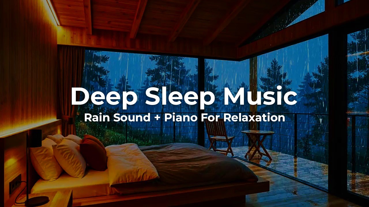 Fast Sleep Solution 🌙 Can’t Sleep? Rain & Piano Music That Calms Your Mind
