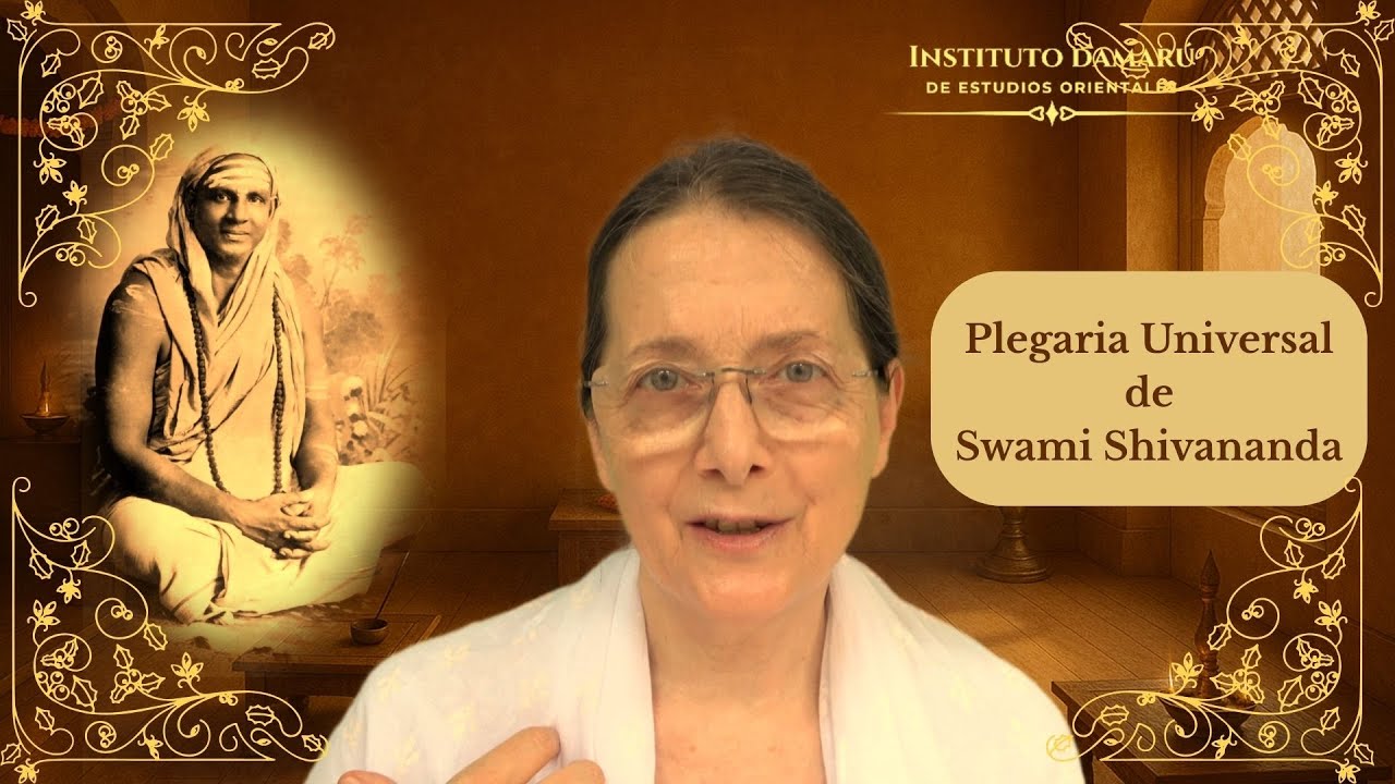 PLEGARIA UNIVERSAL de SWAMI SHIVANANDA