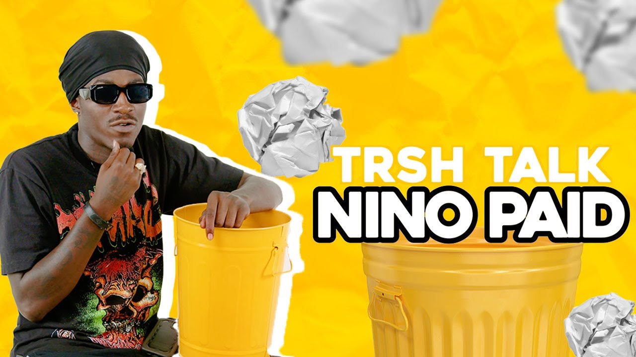 Nino Paid Teaches Us How To Look Out for 304's! | TRSH TALK Interview