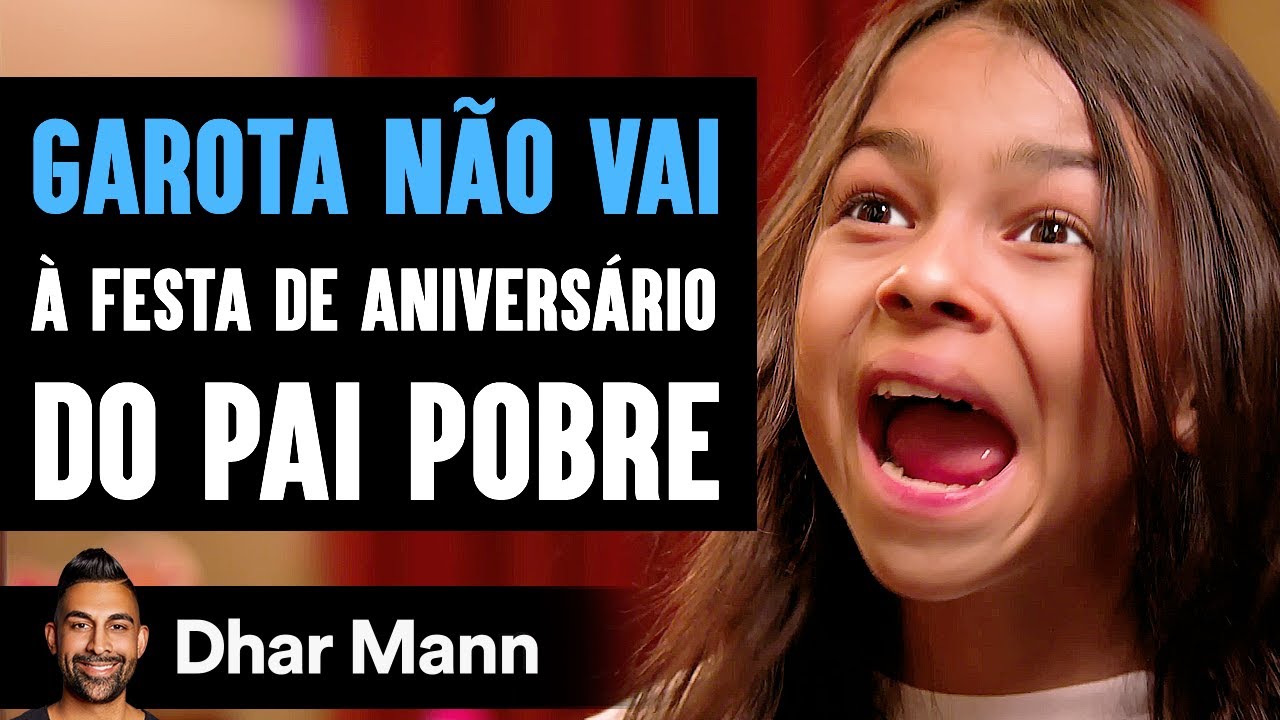 Garota Não Vai À Festa De Aniversário Do Pai Pobre | Dhar Mann Studios