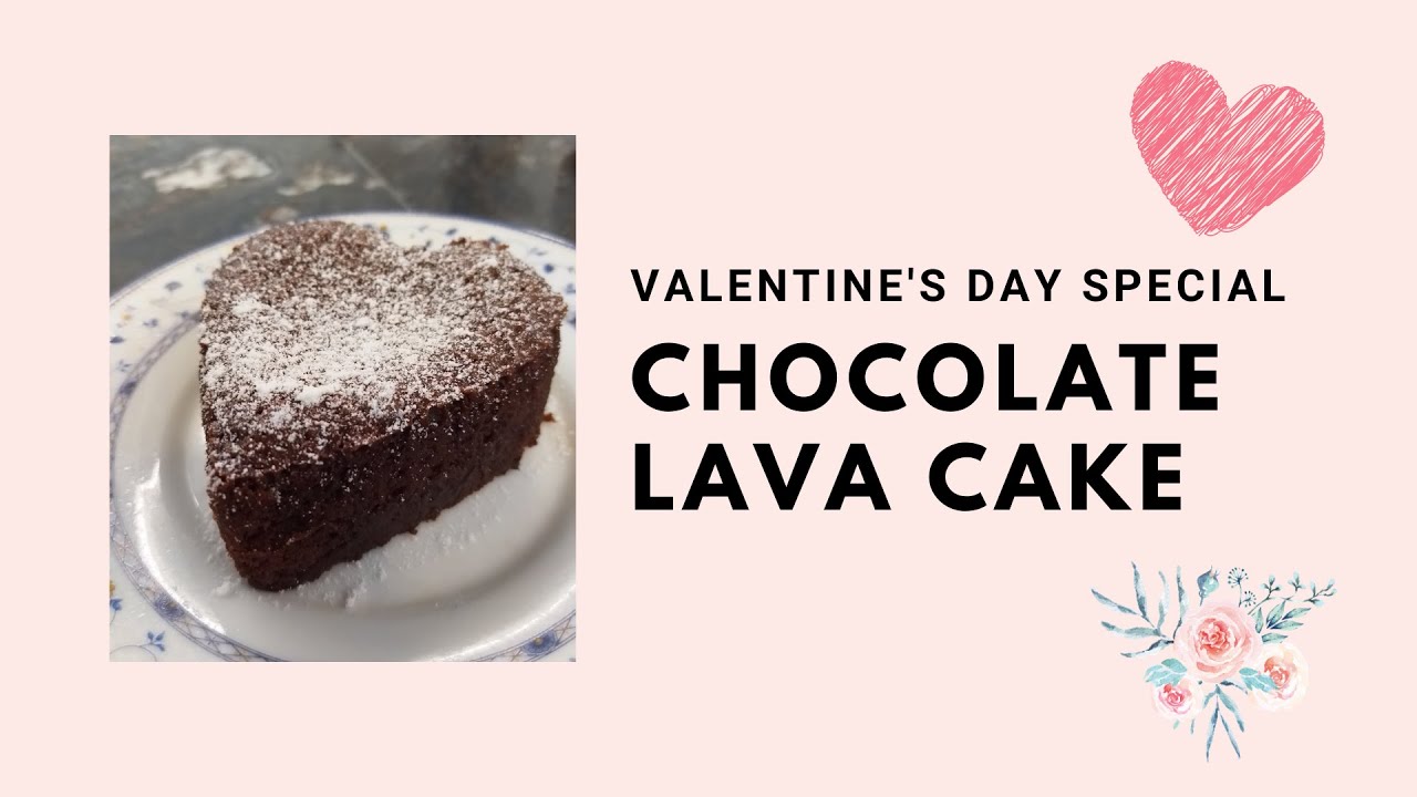 Valentine's day special: Chocolate Lava Cake - Avaia Food