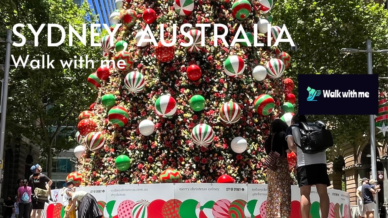 Sydney, Australia Xmas, 4K60fps - Walk with me