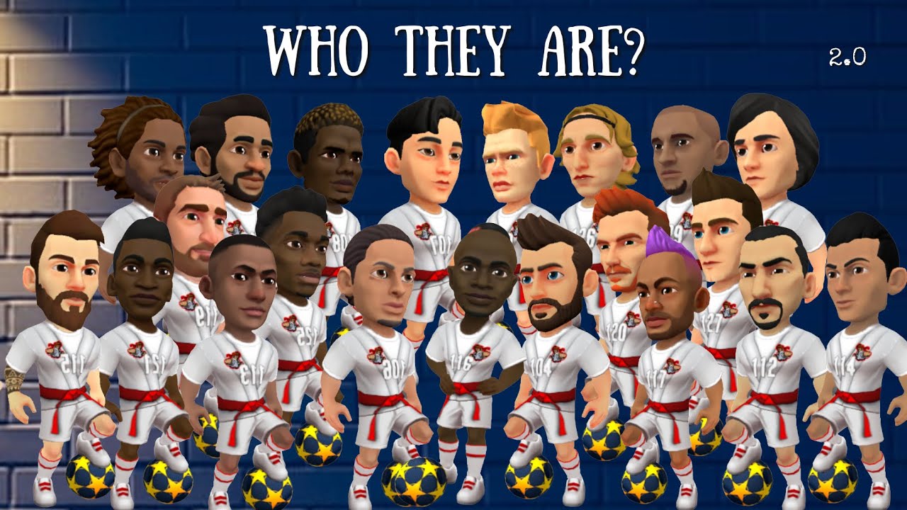 Mini Football - Who they are in real life 2.0 (July 2021) (Version 5 in de Description)