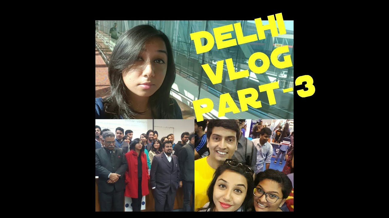 Delhi Vlog | Mostly Sane IMT Ghaziabad, Mumbai Comic Con & More | MostlyVlogs
