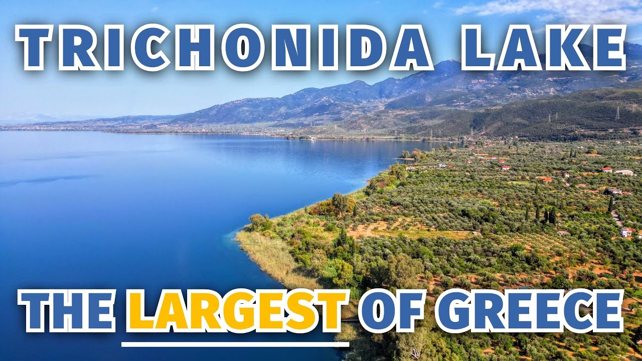 Trichonida Lake | The Largest Lake of Greece