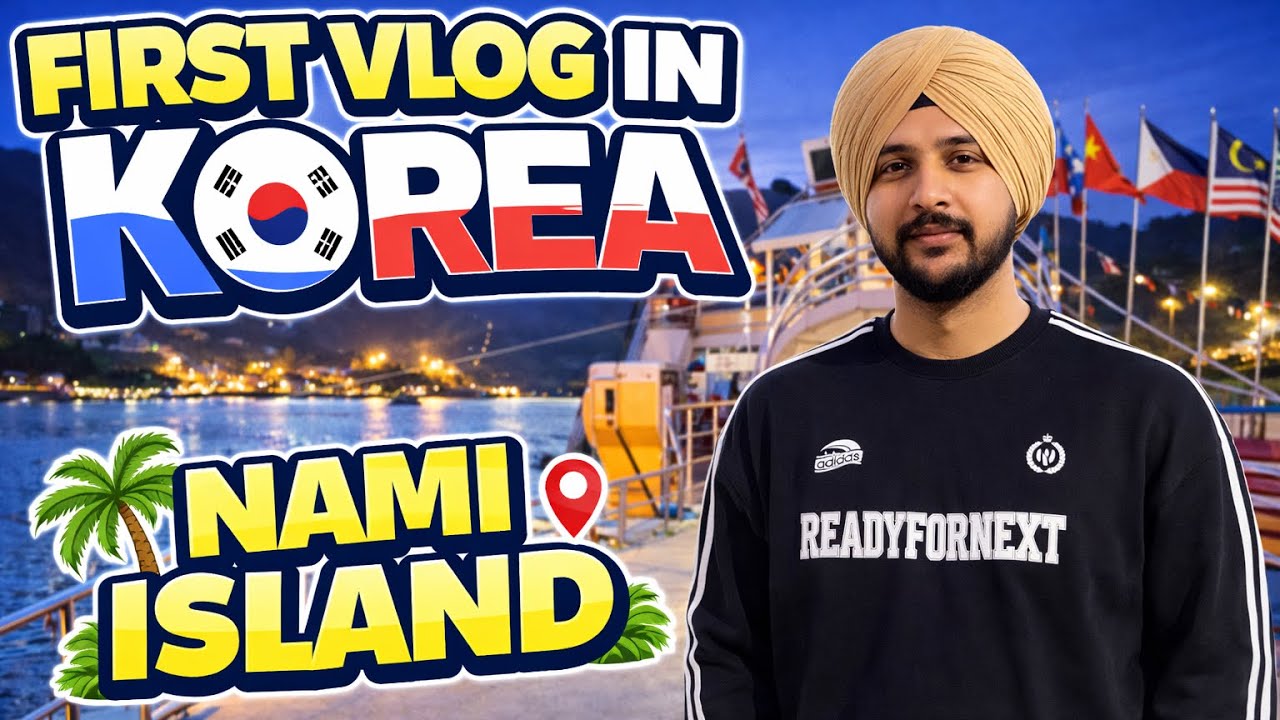 FIRST VLOG IN KOREA😍😍TRIP TO NAMI ISLAND 🏝️ 