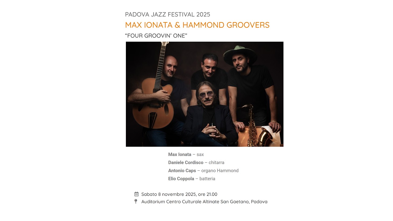 MORRO JABLE - Max Ionata & Hammond Groovers @Padova Jazz Festival 2025