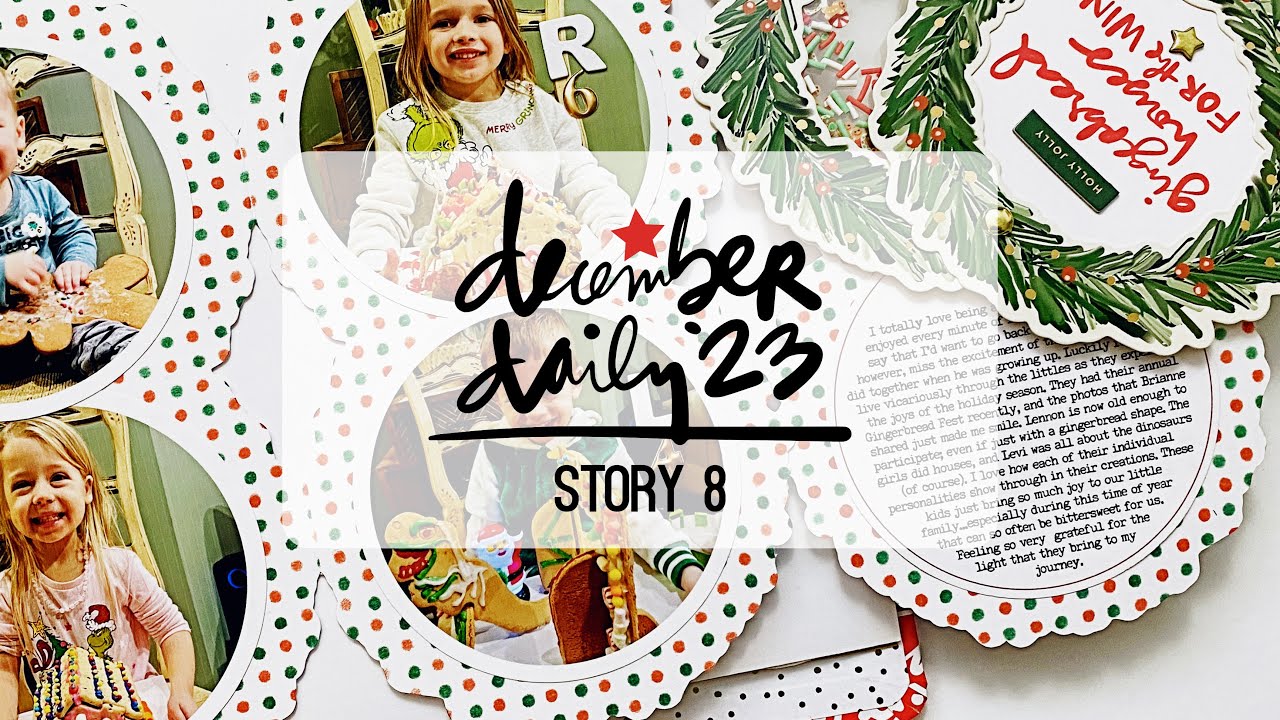 December Daily 2023 |  Story 8