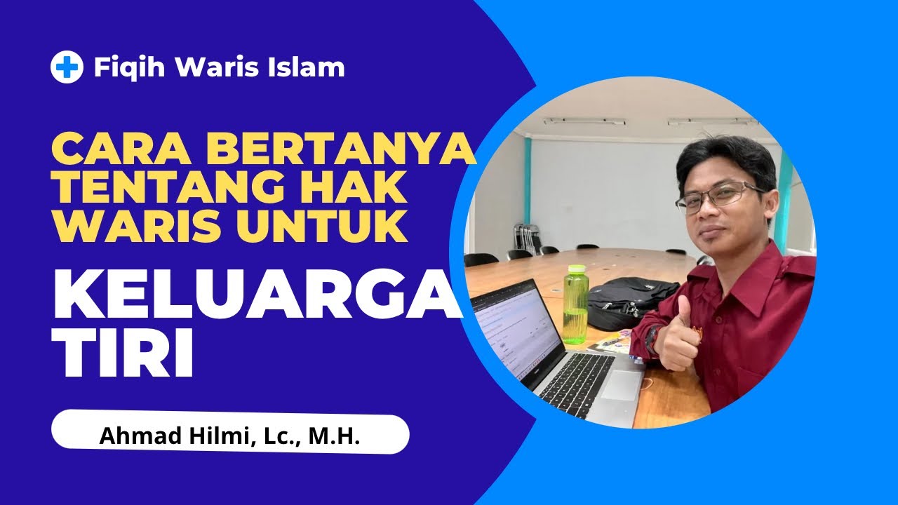 Cara membagi waris keluarga tiri, apakah ibu tiri, bapak tiri, anak tiri, saudara tiri dapat waris?