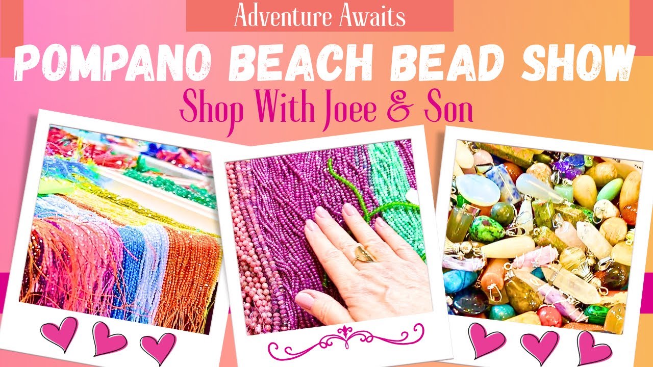 Pompano Beach Bead Show | Shopping Sources For You!