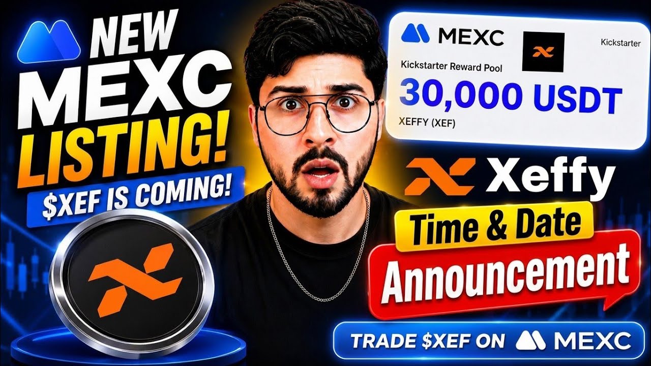 Xeffy Token Listed on MEXC Exchange! 🚀 | XEF Token Listing Date Confirmed? | Xeffy Airdrop Update