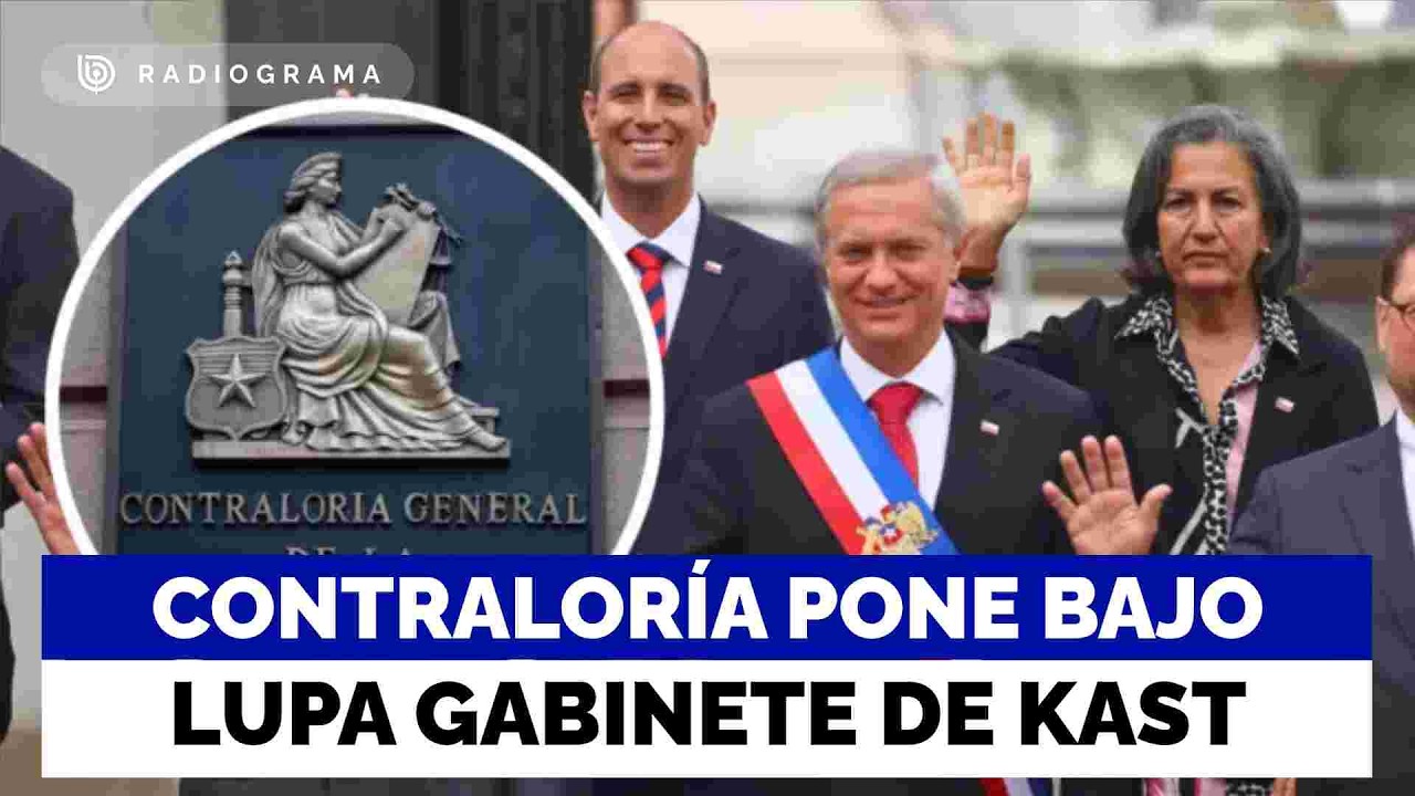 Contralor&iacute;a pone bajo la lupa al gabinete de Kast: endurece reglas y amenaza con sanciones