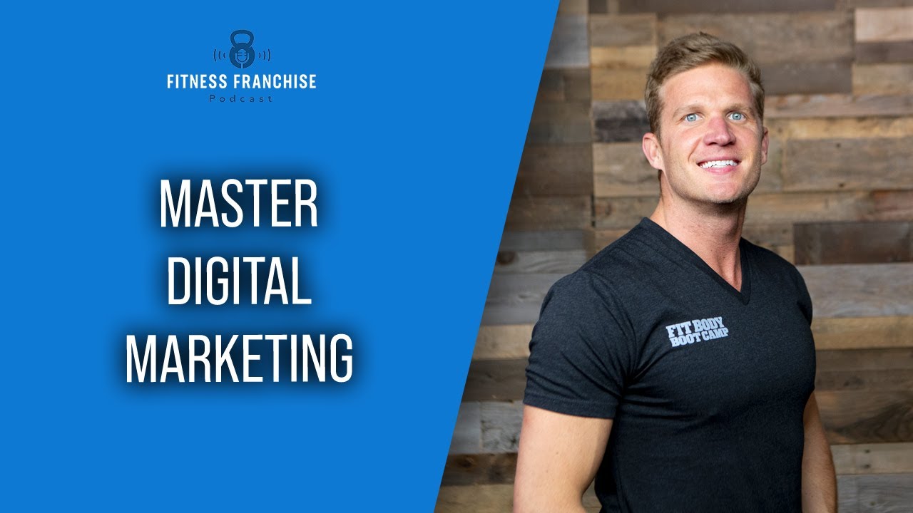 Master Digital Marketing | Chuck Goetschel | Fitness CEO Podcast EP84