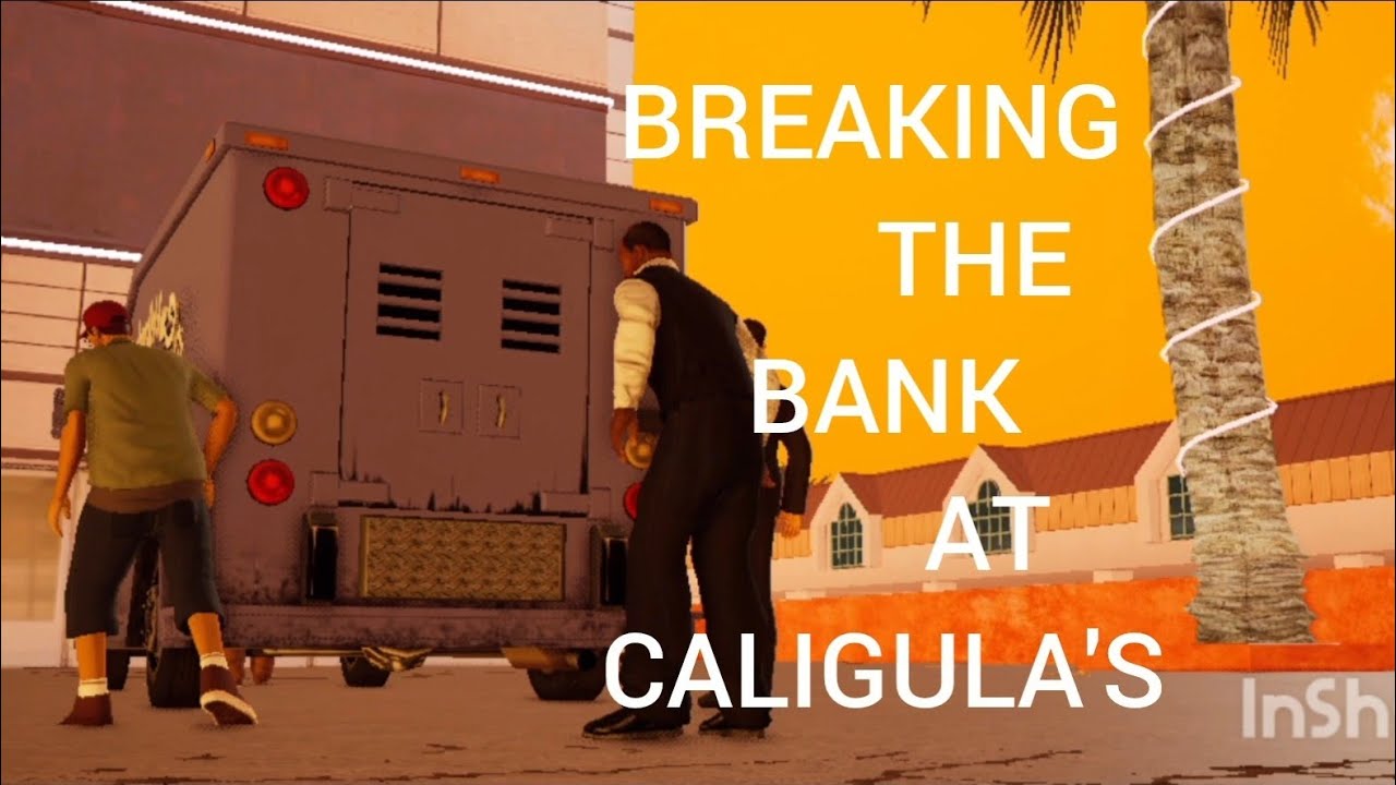 Breaking The Bank at Cal. *MISION NO.:91* #gtasadefinitiveedition #gtasanandreas #gta 