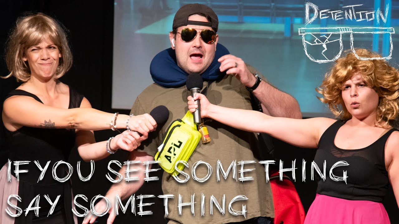 If You See Something, Say Something