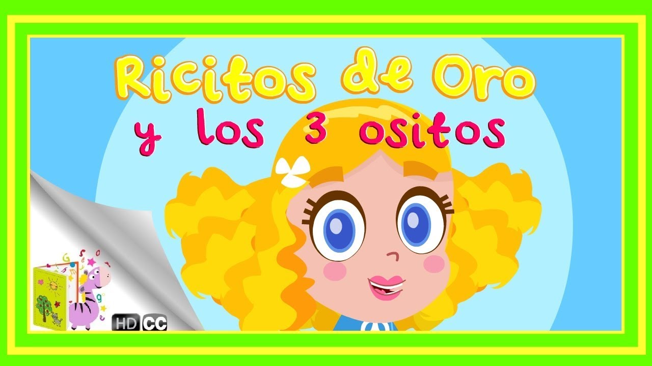 Cuentos Infantiles: Ricitos de Oro y los 3 Ositos [En Espa&ntilde;ol]