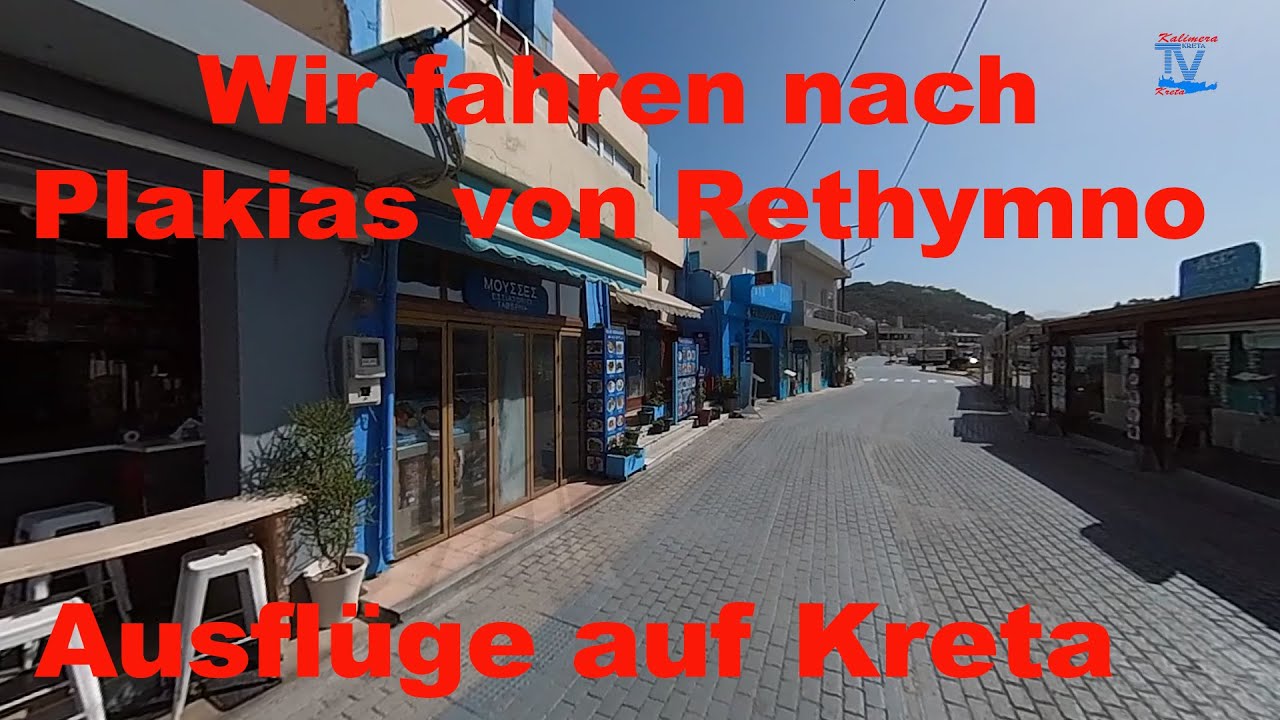 Unsere Fahrt nach Plakias von Rethymno - Kreta/Crete 2024