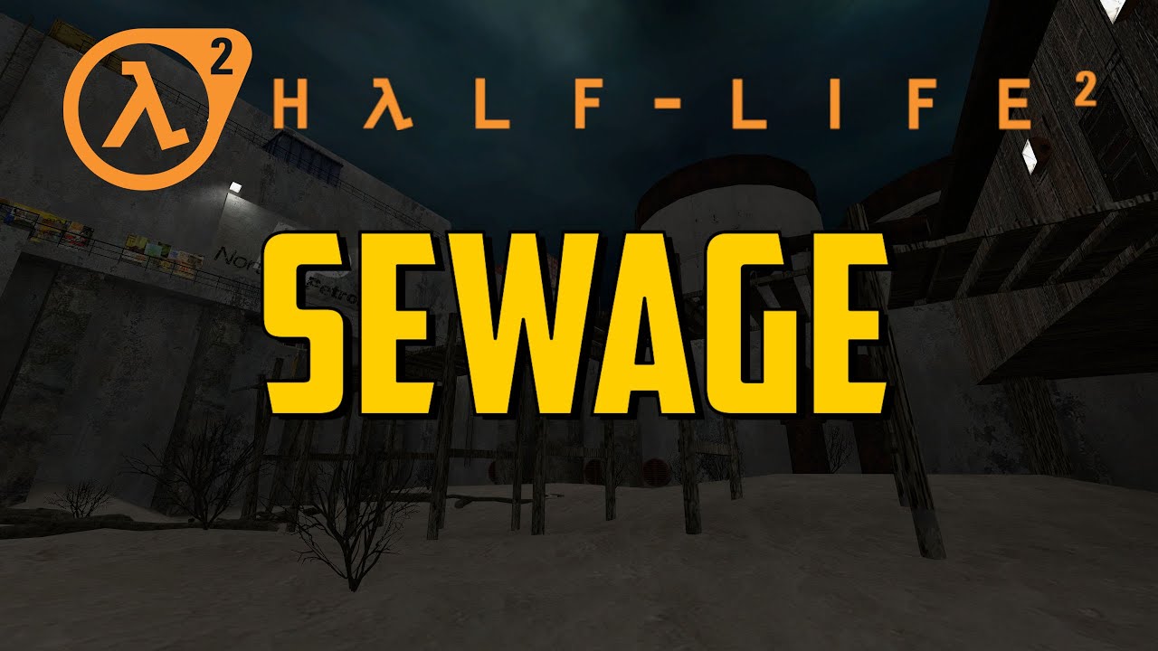 Half-Life 2 Beta: Custom Map - Sewage [2004]