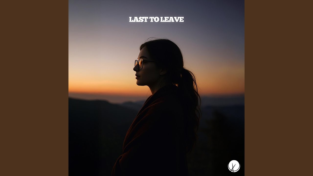Last to Leave
