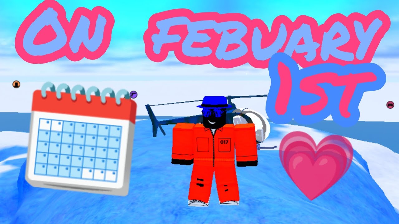 Playing on February the 1st ROBLOX Jailbreak