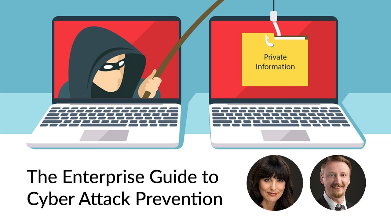 The Enterprise Guide to Cyber Attack Prevention