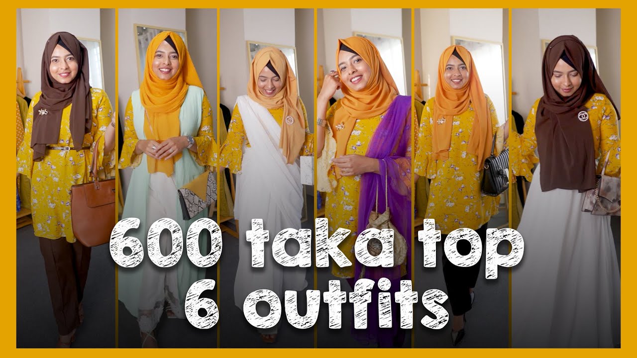 6 Outfits with 600 Taka Top | Budget Outfit Ideas | FAIZA