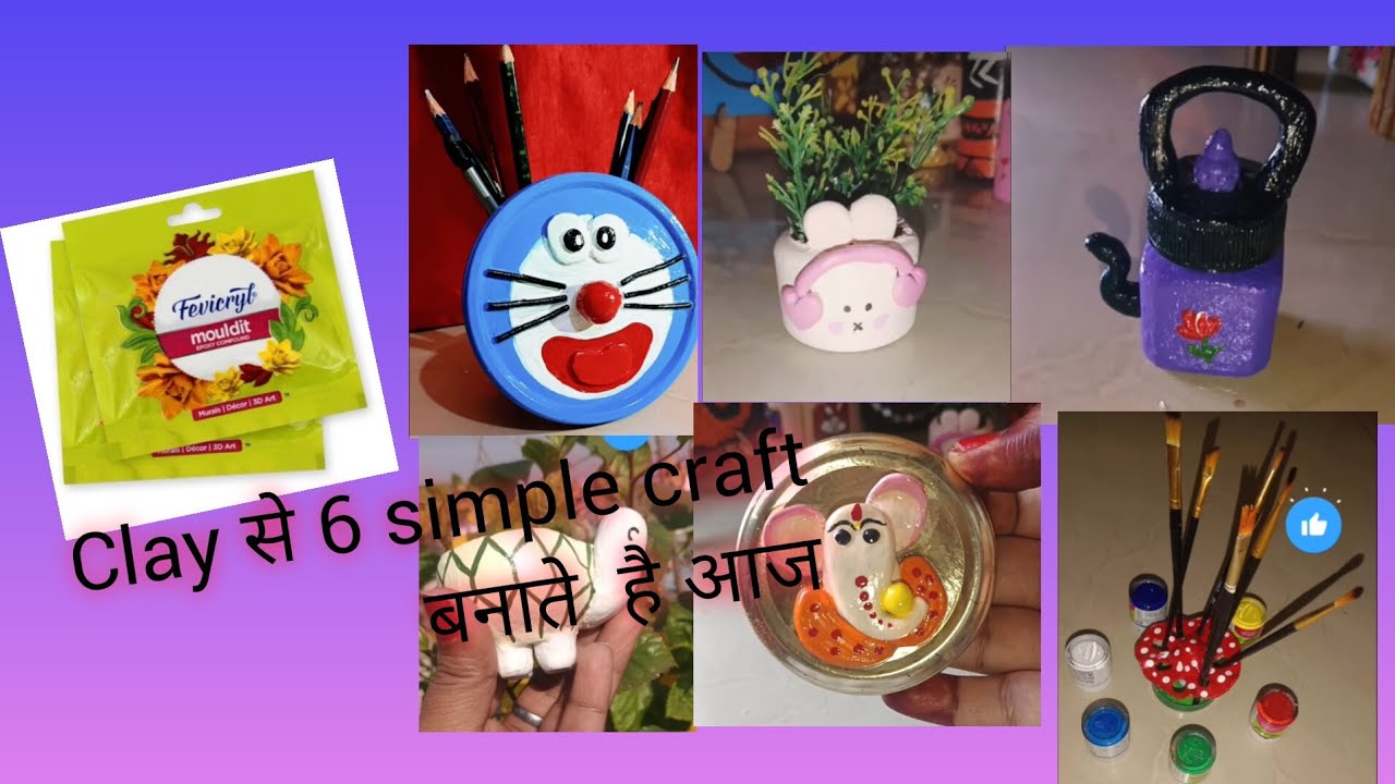 Clay से 6 simple craft बनाते हैं आज  @Amezing Pragya craft