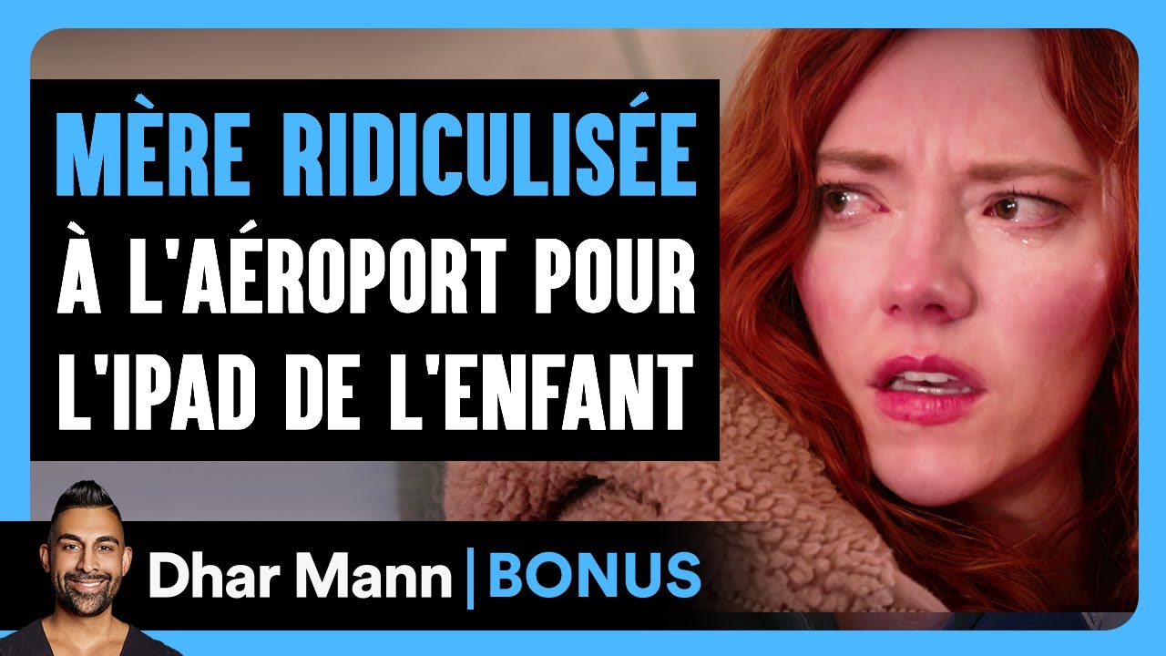 Une Mère Ridiculisée À L'aéroport Pour L'ipad De L'Enfant | Dhar Mann Studios