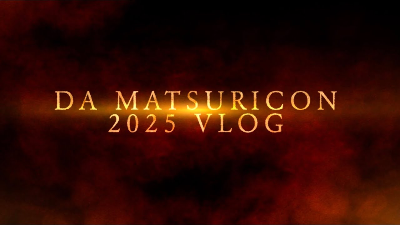 MATSURICON 2025 VLOG TRAILER | ANIME CONVENTION VLOG