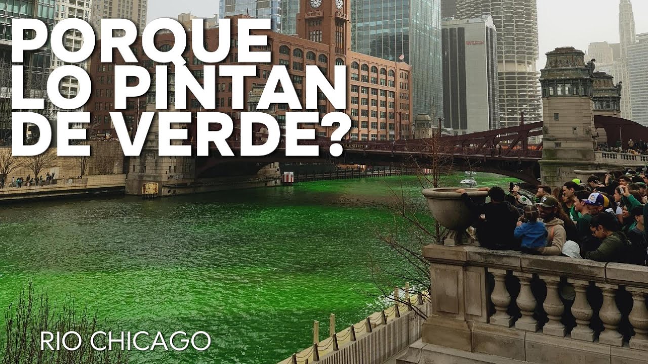 ¡Increíble! Así se Pinta de Verde el Río en Chicago por San Patricio 🎩🍀
