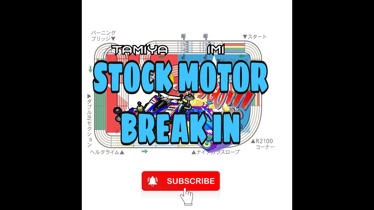 tamiya stock motor break in