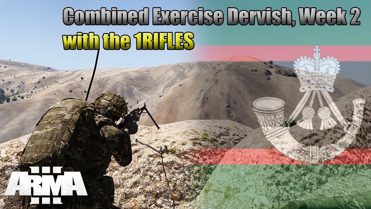 1st Battalion, The Rifles | Combined Exercise Dervish, Week 2