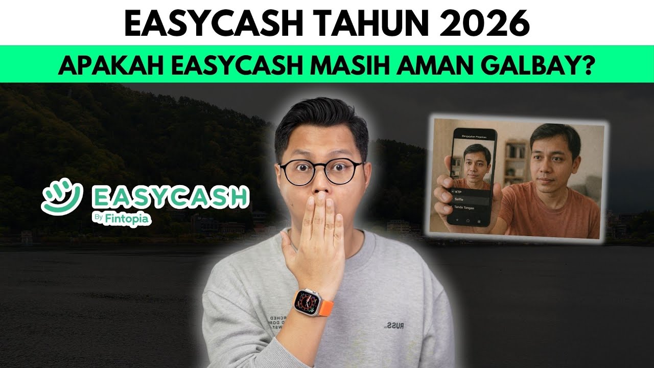 EASYCASH TAHUN 2026, APAKAH EASYCASH MASIH AMAN GALBAY?