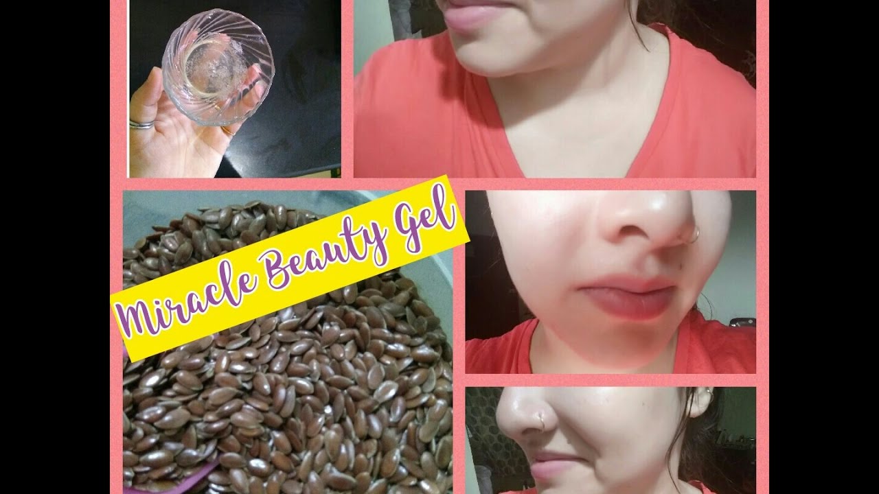 Miracle Beauty Gel with Flaxseed #Get glowing spotless skin instantly