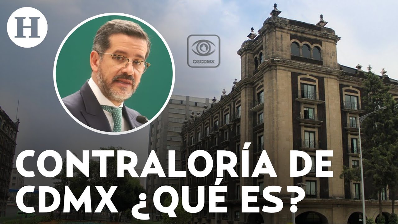 ¿Qué hace la Contraloría de CDMX? ¿A qué se dedica o cuál es su trabajo?