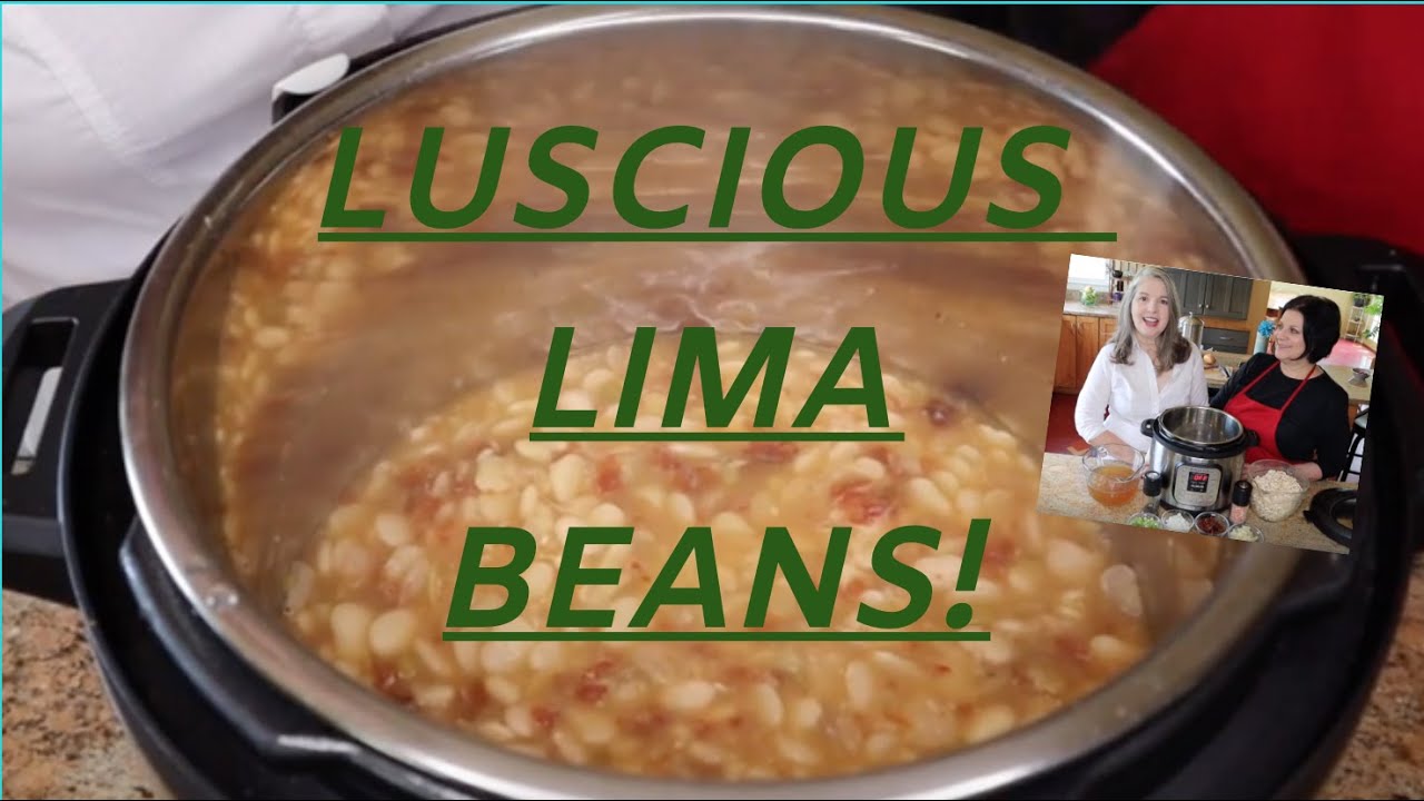 Instant Pot Luscious Vegan Lima Beans
