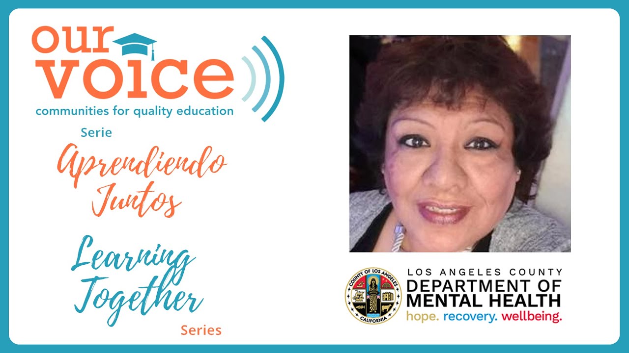 Our Voice Friday Virtual Forum/Foro Virtual: Gloria F. Levia and Emotional Intelligence