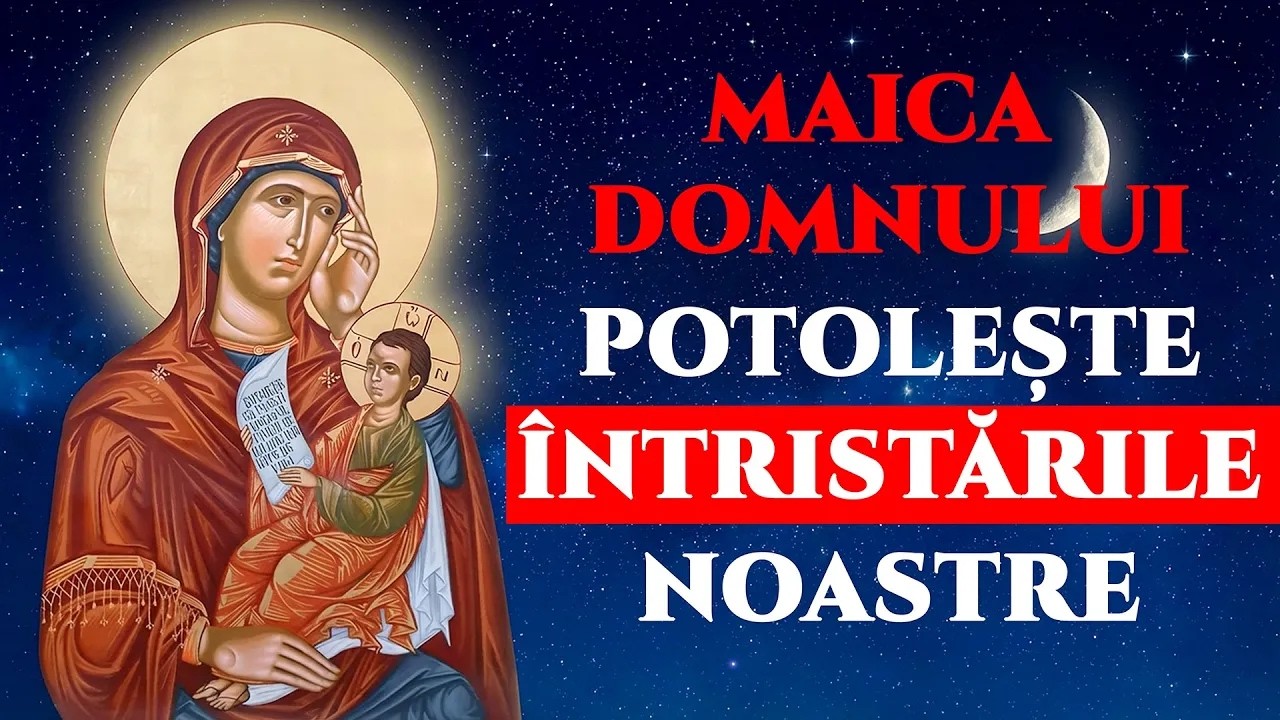 🔴  Acatistul Maicii Domnului – „Potolește întristările noastre” 🙏